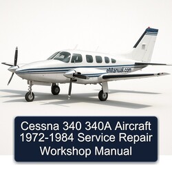 1972-1984 Cessna 340 340A Aircraft Service Repair Workshop Manual PDF