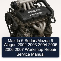 2002-2007 Volkswagen Sedan Mazda 6 /mazda Wagon Service Repair Workshop Manual PDF