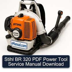 Stihl BR 320 Power Tool Service Repair Workshop Manual PDF