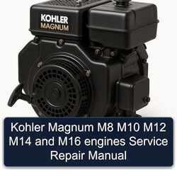 Kohler Magnum Models M8 M10 M12 M14 M16 Engines Service Repair Workshop Manual PDF