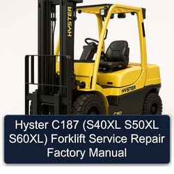Hyster C187 (s40xl S50XL S60xl) Forklift Service Repair Workshop Manual PDF