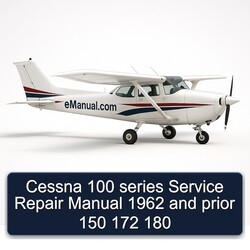 1962 Cessna 100 Series Prior 150 172 180 Service Repair Workshop Manual PDF