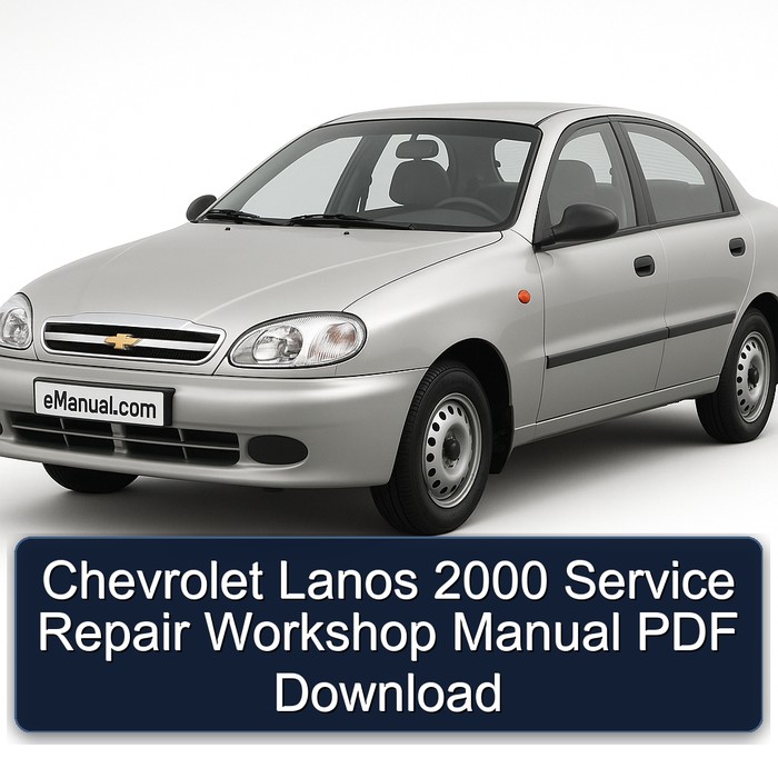 2000 Chevrolet Lanos Service Repair Workshop Manual PDF