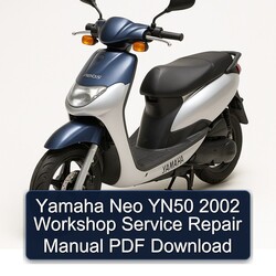 2002 Yamaha YN50 Neo Service Repair Workshop Manual PDF