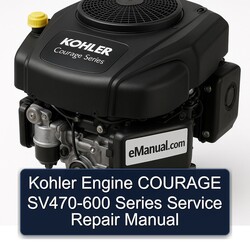 Kohler Courage Series Engine SV470-600 Service Repair Workshop Manual PDF