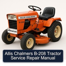 Allis Chalmers B-208 Tractor Service Repair Workshop Manual PDF