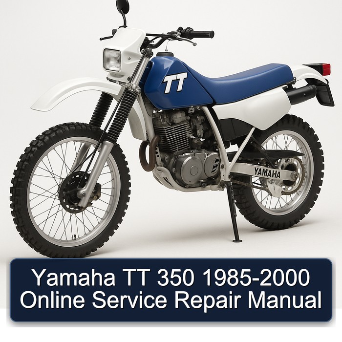 1985-2000 Yamaha TT Models 350 - Online Service Repair Workshop Manual PDF