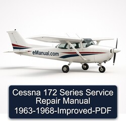 1963-1968 Cessna 172 Series - -improved Service Repair Workshop Manual PDF