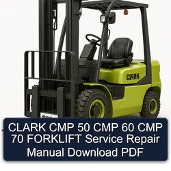 Clark CMP 50 60 70 Forklift Service Repair Workshop Manual PDF