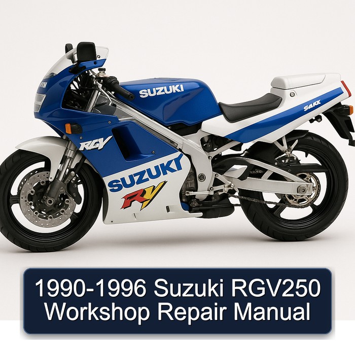 1990-1996 Suzuki RGV250 Service Repair Workshop Manual PDF