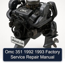 1992-1993 Omc 351 Service Repair Workshop Manual PDF