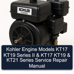 Kohler K Series Engine Models KT17 KT19 II KT21 Service Repair Workshop Manual PDF