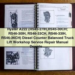 Hyster A222 Diesel Counter Balanced Truck Lift Service Repair Workshop Manual PDF