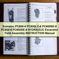 Komatsu PC800-8 Pc800lc-8 Pc800se-8 PC850-8 Pc850se-8 Hydraulic Excavator Field Assembly Instruction Service Repair Workshop Manual PDF