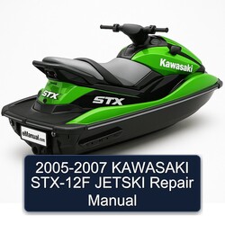 2005-2007 Kawasaki STX-12F Jetski Service Repair Workshop Manual PDF