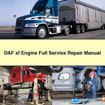 DAF XF Series Engine Service Repair Workshop Manual PDF