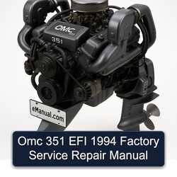1994 Omc 351 EFI Service Repair Workshop Manual PDF