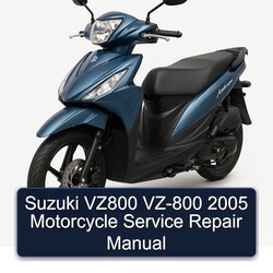 2005 Suzuki VZ800 VZ-800 Motorcycle Service Repair Workshop Manual PDF