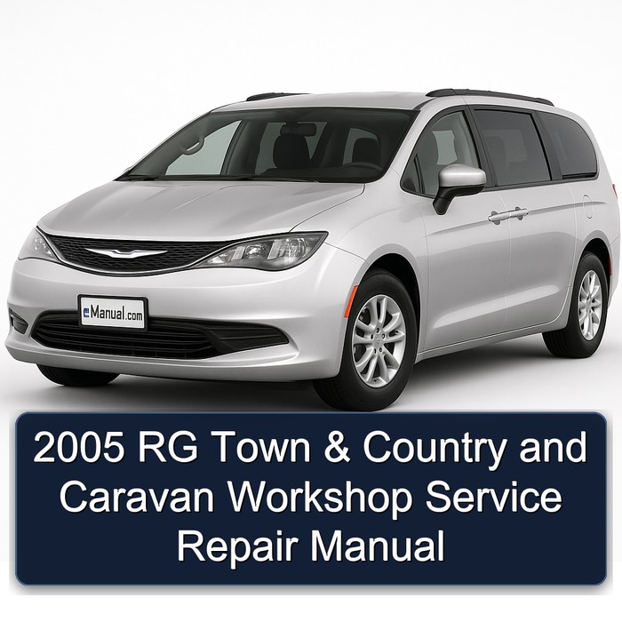 2005 Chrysler Caravan RG Town Country Service Repair Workshop Manual PDF