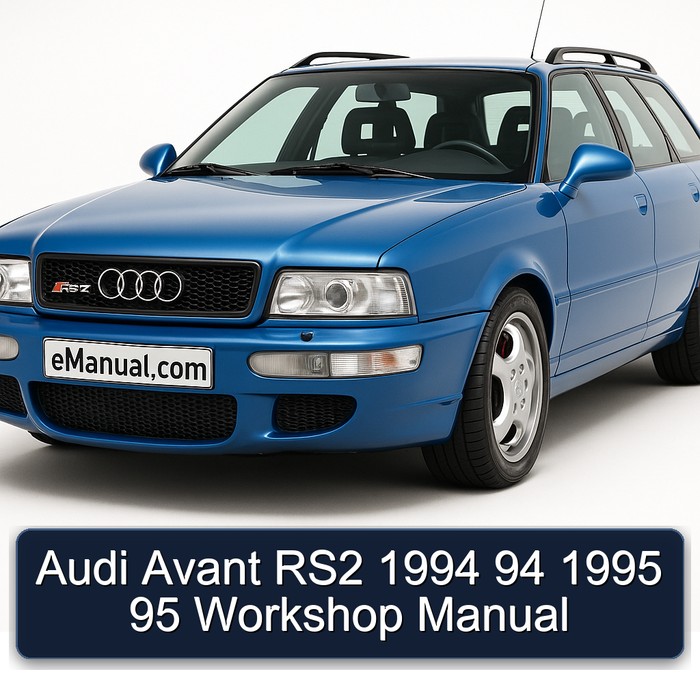 1994-1995 Audi RS2 Avant 94 95 Service Repair Workshop Manual PDF