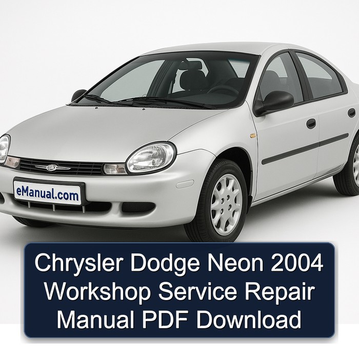 2004 Chrysler Neon Dodge Service Repair Workshop Manual PDF
