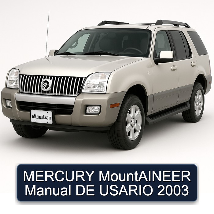 2003 Mercury Mountaineer DE Usario Service Repair Workshop Manual PDF