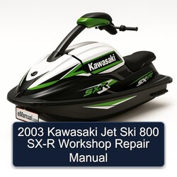 2003 Kawasaki Jet Ski 800 SX-R Service Repair Workshop Manual PDF