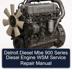 Detroit Diesel MBE 900 Series Engine WSM Service Repair Workshop Manual PDF