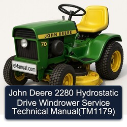 John Deere 2280 Hydrostatic Drive Windrower (TM1179) Service Repair Workshop Manual PDF