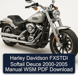 2000-2005 Harley Davidson Softail Fxstdi Deuce - WSM Service Repair Workshop Manual PDF