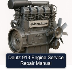 Deutz 913 Engine Service Repair Workshop Manual PDF