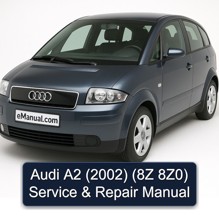 2002 Audi A2 (8z 8z0) Service Repair Workshop Manual PDF