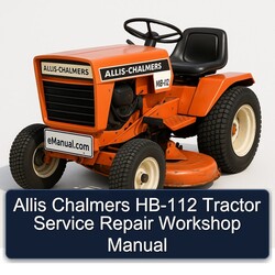 Allis Chalmers HB-112 Tractor Service Repair Workshop Manual PDF