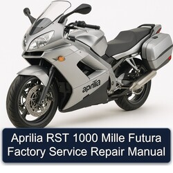 Aprilia RST 1000 Mille Futura Service Repair Workshop Manual PDF