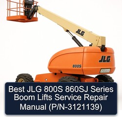 Best JLG 800S 860SJ Series Boom Lifts (p/n-3121139) Service Repair Workshop Manual PDF