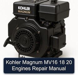 Kohler Magnum Models MV16 18 20 Engines Service Repair Workshop Manual PDF