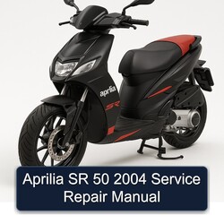 2004 Aprilia SR Models 50 Service Repair Workshop Manual PDF