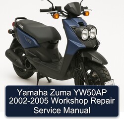 2002-2005 Yamaha Zuma YW50AP Service Repair Workshop Manual PDF