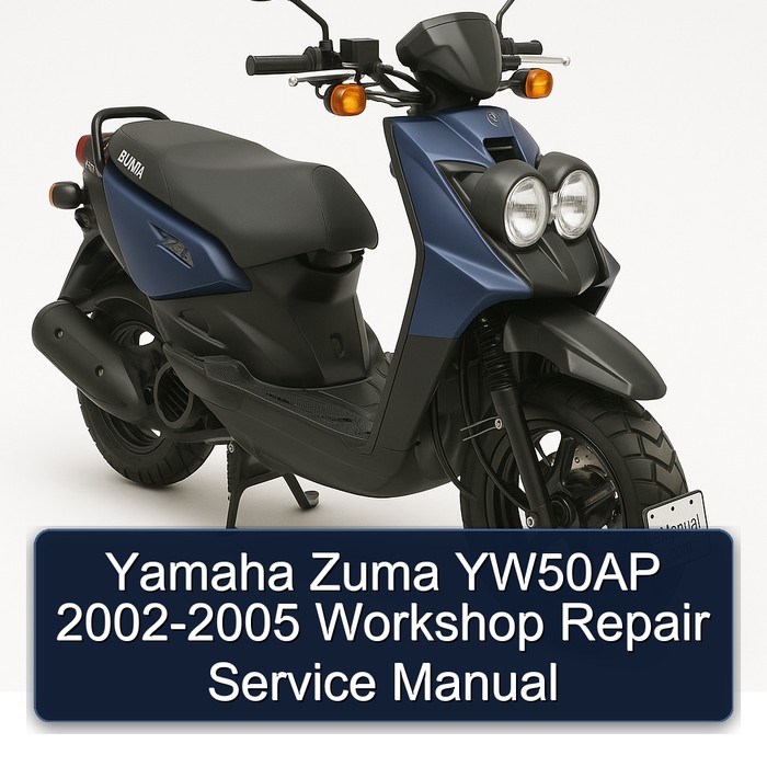 2002-2005 Yamaha Zuma YW50AP Service Repair Workshop Manual PDF