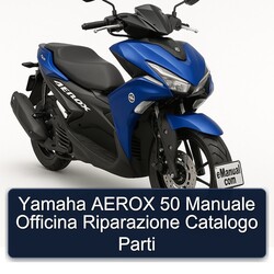 Yamaha Aerox 50 Manuale Officina Riparazione Catalogo Parti Service Repair Workshop Manual PDF