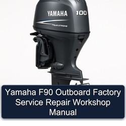 Yamaha F90 Outboard Service Repair Workshop Manual PDF