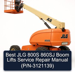Best JLG 800S 860SJ Boom Lifts (p/n-3121139) Service Repair Workshop Manual PDF