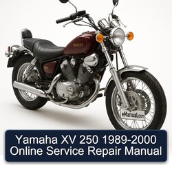1989-2000 Yamaha XV Models 250 - Online Service Repair Workshop Manual PDF