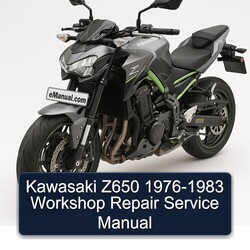 1976-1983 Kawasaki Z Series Z650 Service Repair Workshop Manual PDF