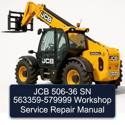 JCB 506-36 SN 563359-579999 Service Repair Workshop Manual PDF