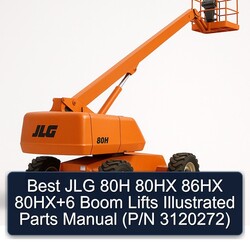 Best JLG 80H 80HX 86HX 6 Boom Lifts Illustrated Parts (p/n 3120272) Catalog PDF
