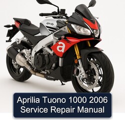 2006 Aprilia Tuono 1000 Service Repair Workshop Manual PDF
