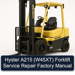 Hyster A215 (W45XT) Forklift W45XT Service Repair Workshop Manual PDF