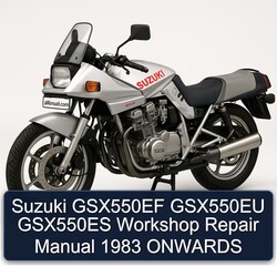 1983 Suzuki GSX Series GSX550EF GSX550EU GSX550ES Onwards Service Repair Workshop Manual PDF