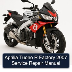 2007 Aprilia Tuono Service Repair Workshop Manual PDF